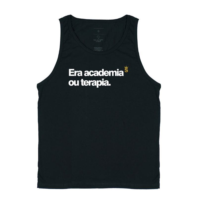 Era academia ou terapia.