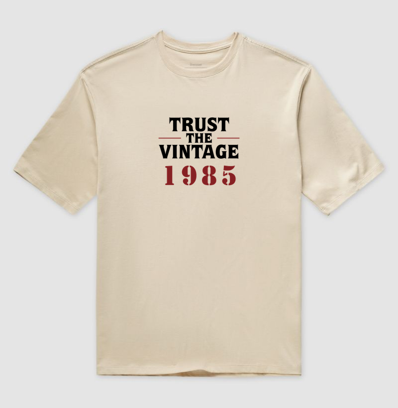 Trust the Vintage