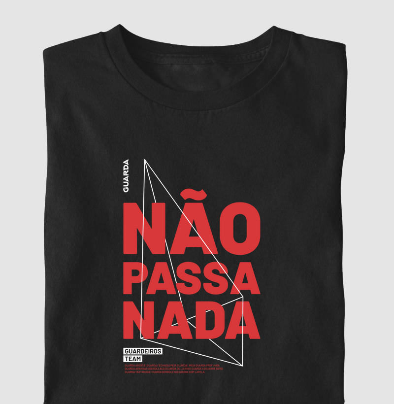 Camiseta Infantil Não Passa Nada