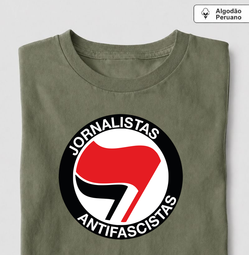 JORNALISTAS ANTIFASCISTAS - Camiseta Algodão Peruano