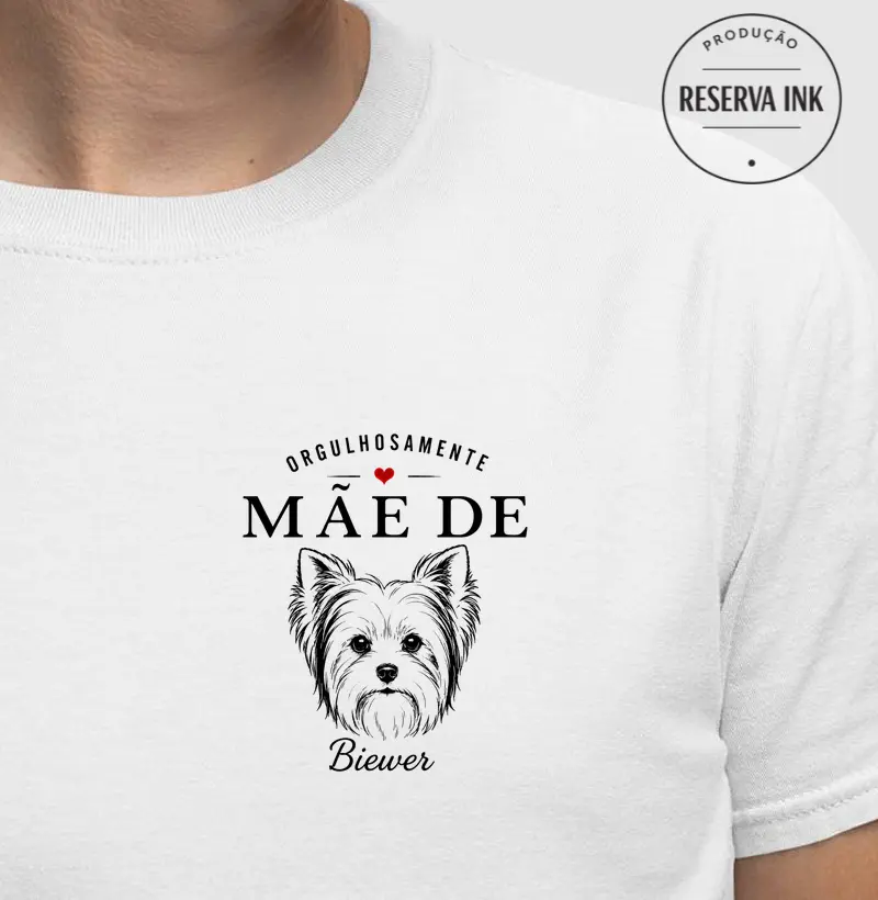 Orgulhosamente Mãe de Biewer