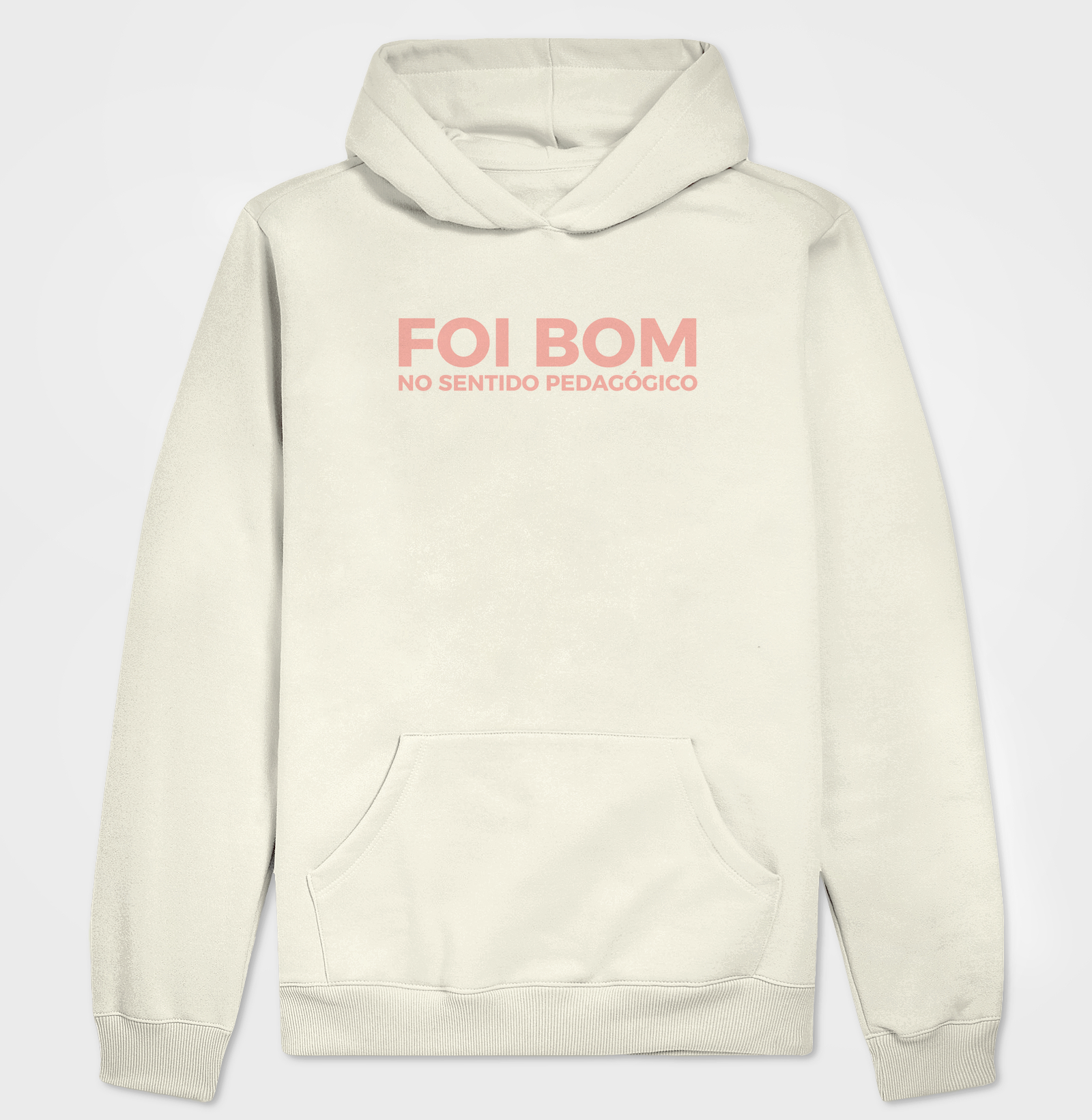 FOI BOM (no sentido pedagógico)