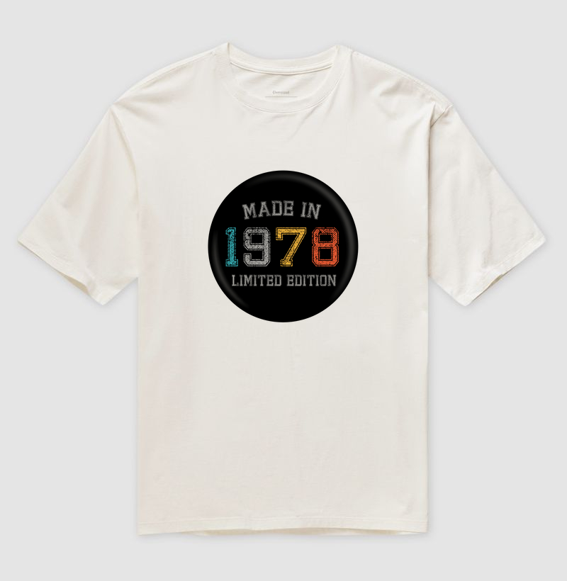 Made In 1978 Limited Ed - Oversized