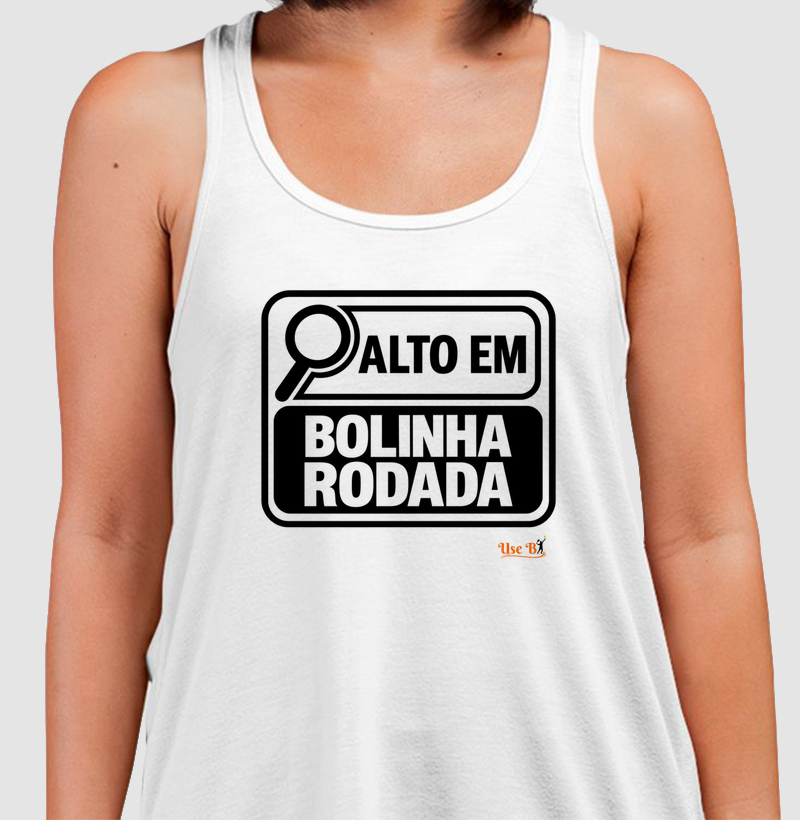Alto em Bolinha Rodada