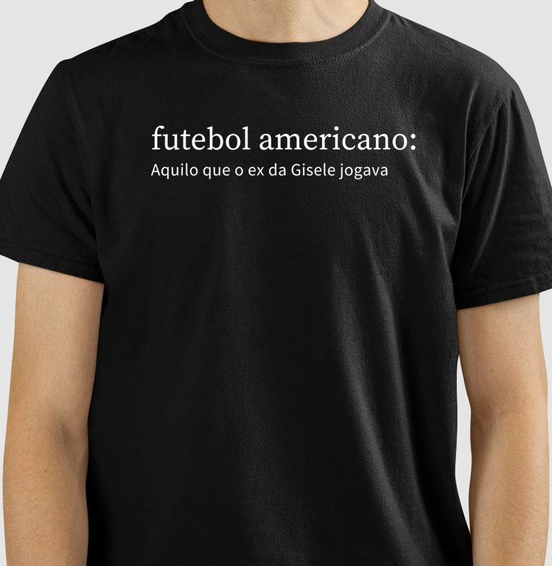 Camiseta algodão "Definição Futebol Americano"