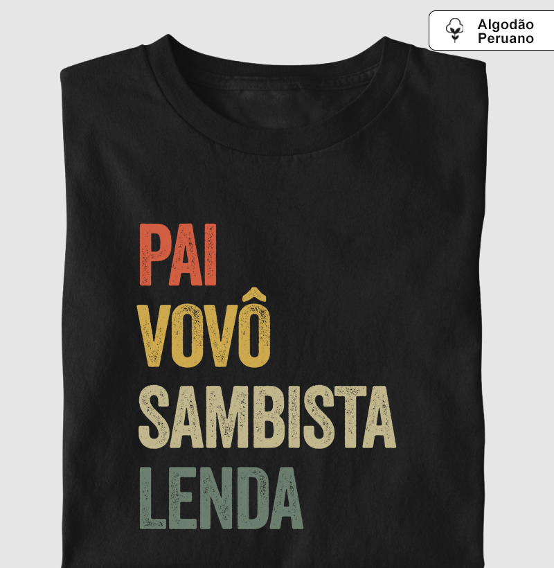 Algodão Peruano - Pai, Vovô, Sambista, Lenda