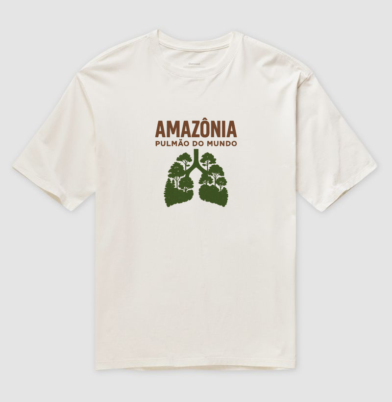 Camisa "AMAZÔNIA, PULMÃO DO MUNDO !"