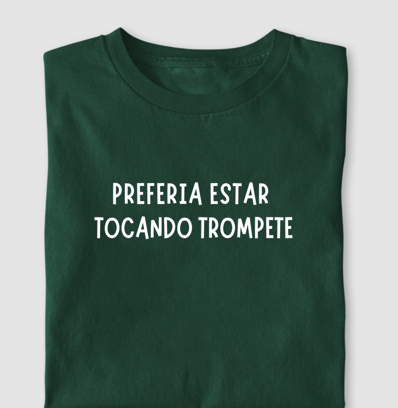 Preferia Estar Tocando Trompete
