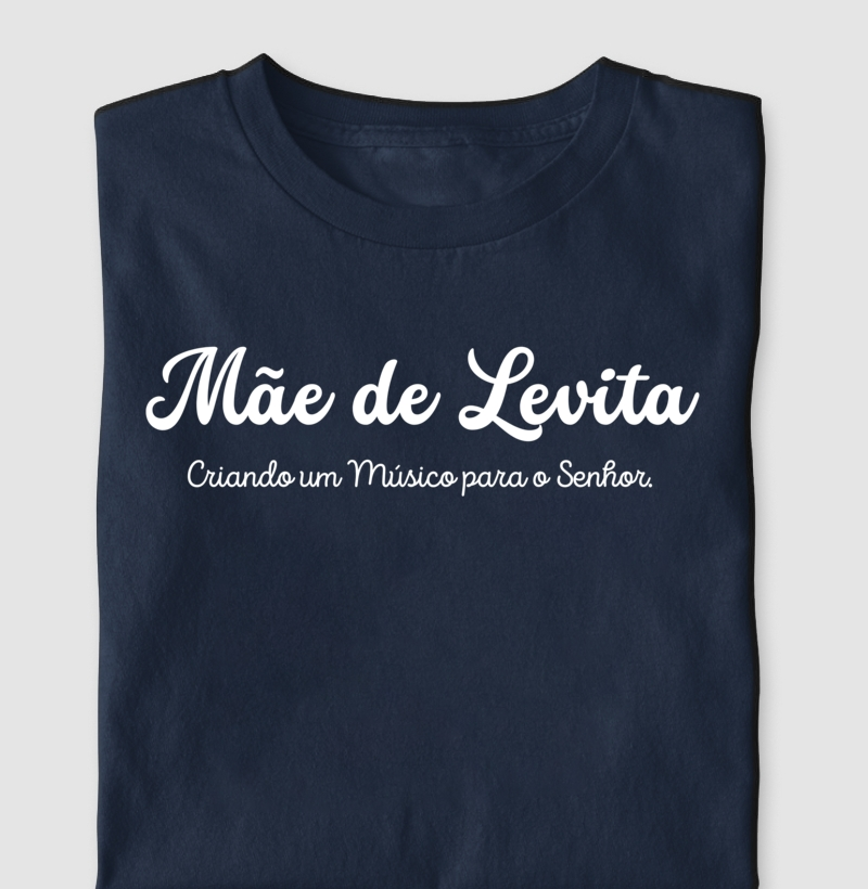 Mãe de Levita - Criando um músico para o Senhor