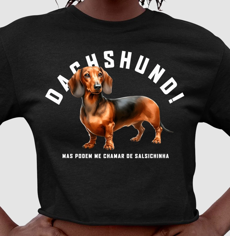 Dachshund! Mas podem me chamar de Salsicha