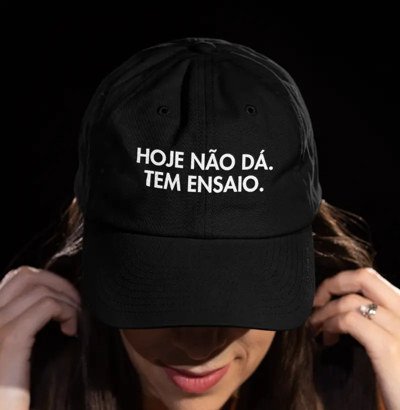 Hoje não dá. Tem ensaio.