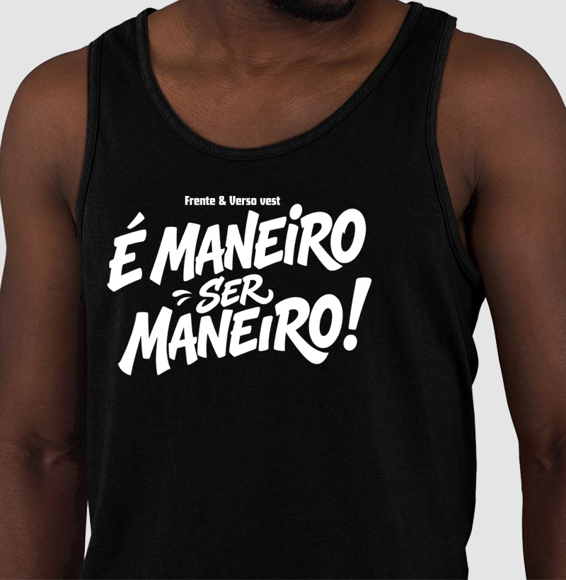 È maneiro ser maneiro