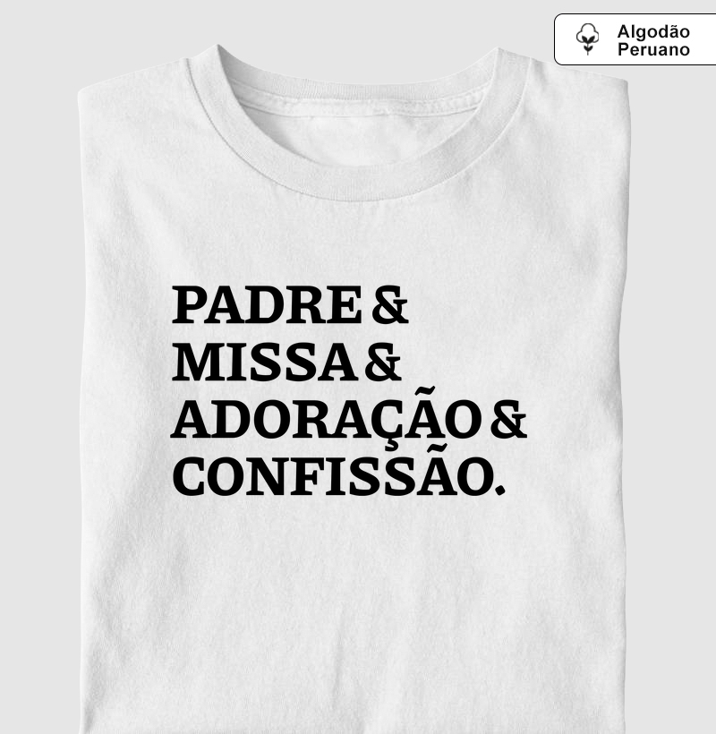 Padre, Missa, Adoração e Confissão - Algodão Peruano