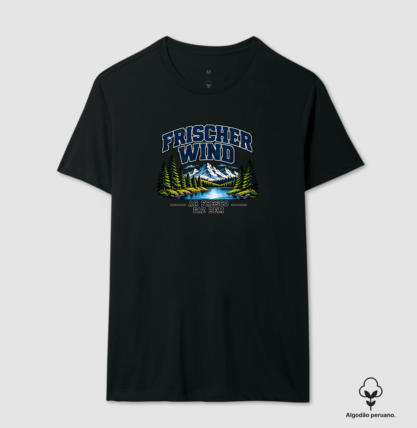 Frischer Wind — Ar fresco faz bem - Camiseta Algodão Peruano