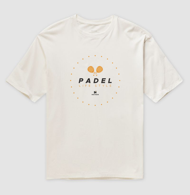 Padel Life Style - Camiseta Oversized