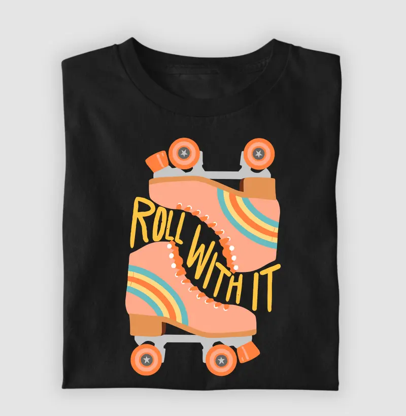 Roll With It