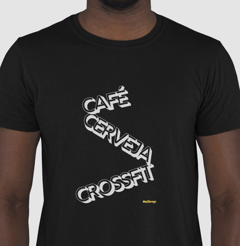 Camiseta(branco)_Café, Cerveja e Crossfit_