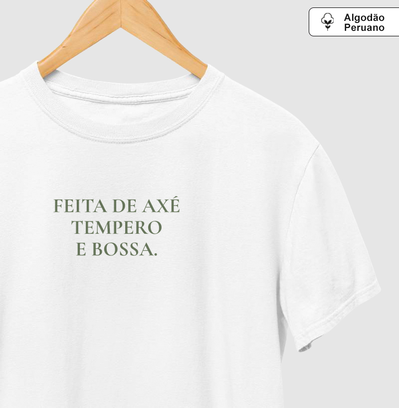 Feita de axé, tempero e bossa Algodão Peruano