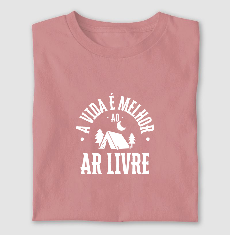 A vida é melhor ao ar livre