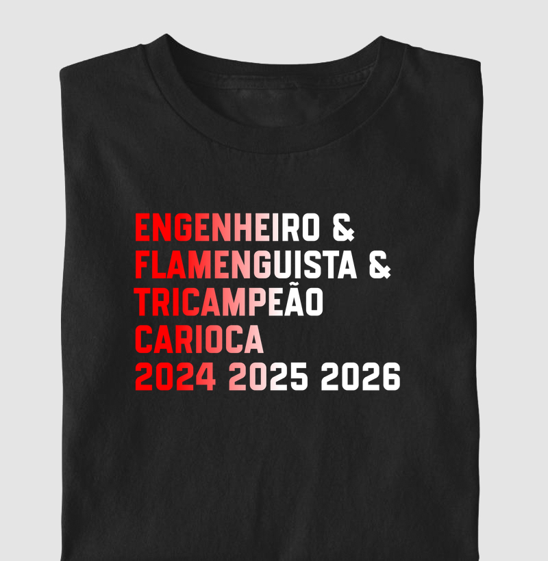 Engenheiro & Flamenguista & Tricampeão Carioca