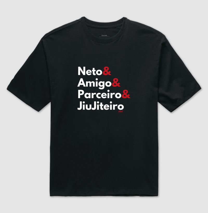 Neto, Amigo, Parceiro e JiuJiteiro