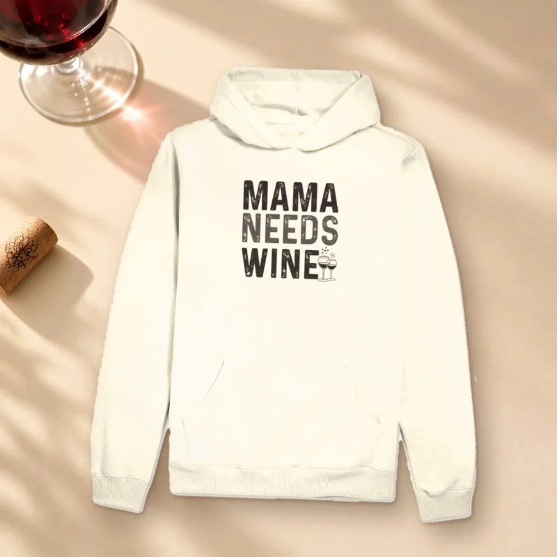 Hoodie Moletom Mama Needs Wine  - Hoodie Moletom