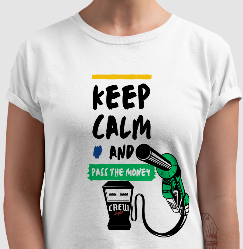Camiseta - Keep Calm And Pass The Money