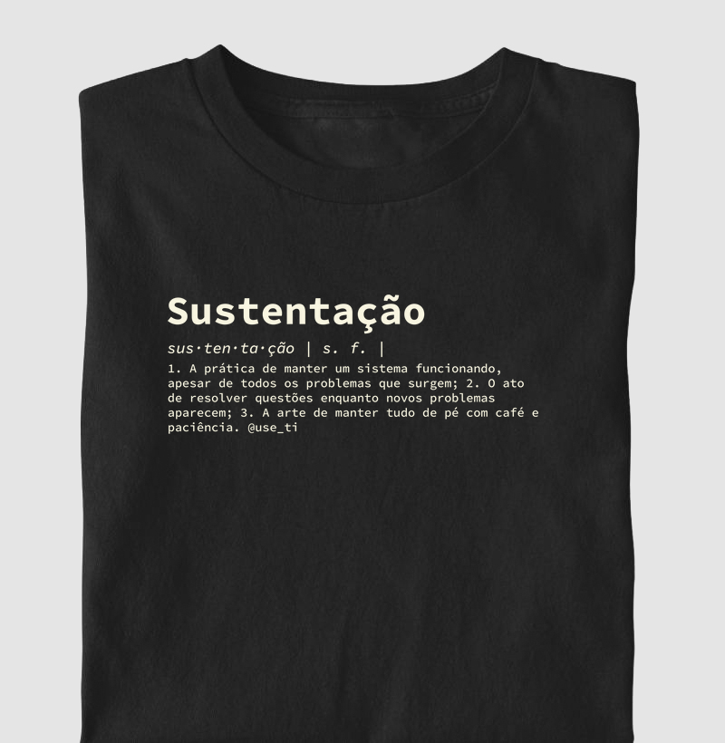 "Sustentação" T.I