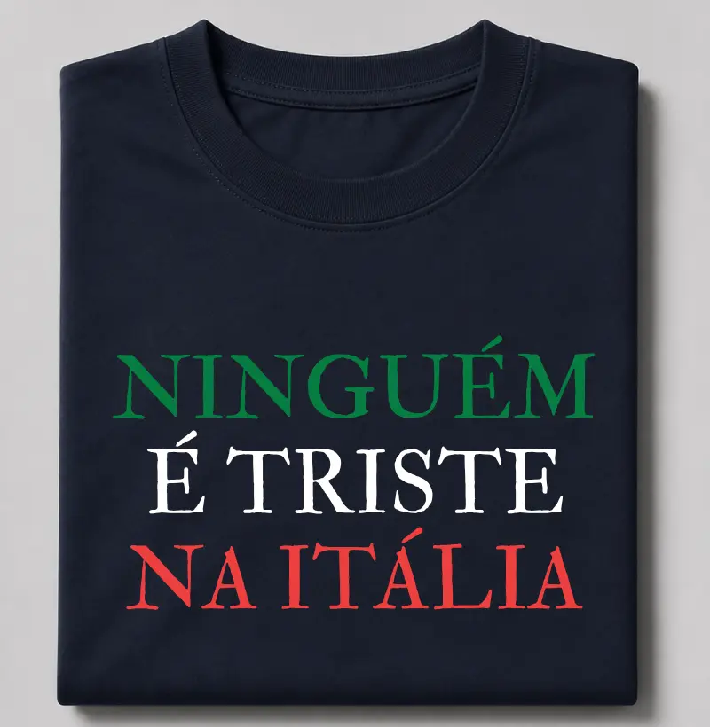 Ninguém é triste na ITÁLIA