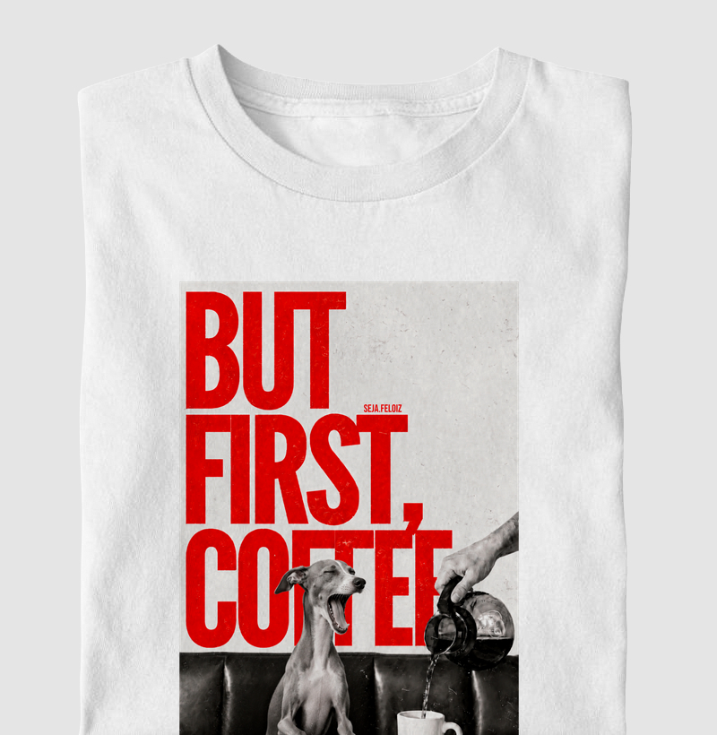 ☕🐕 But First Coffee - Galguinho Italiano Edition 🐕☕