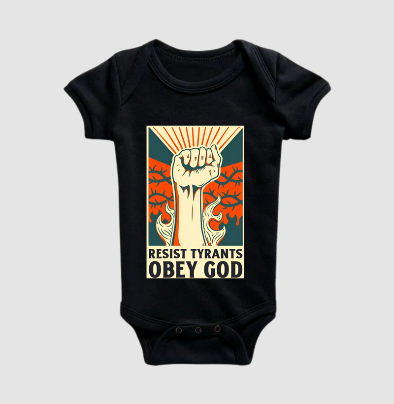 OVERSIZED: "RESISTA AOS TIRANOS OBEDEÇA A DEUS"