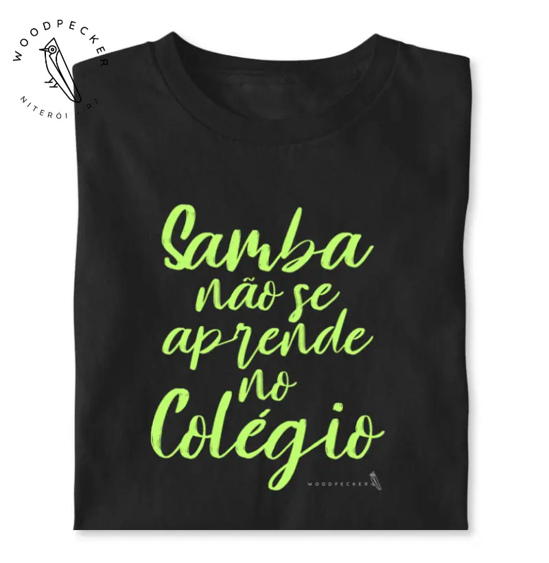 SAMBA NÃO SE APRENDE NO COLÉGIO