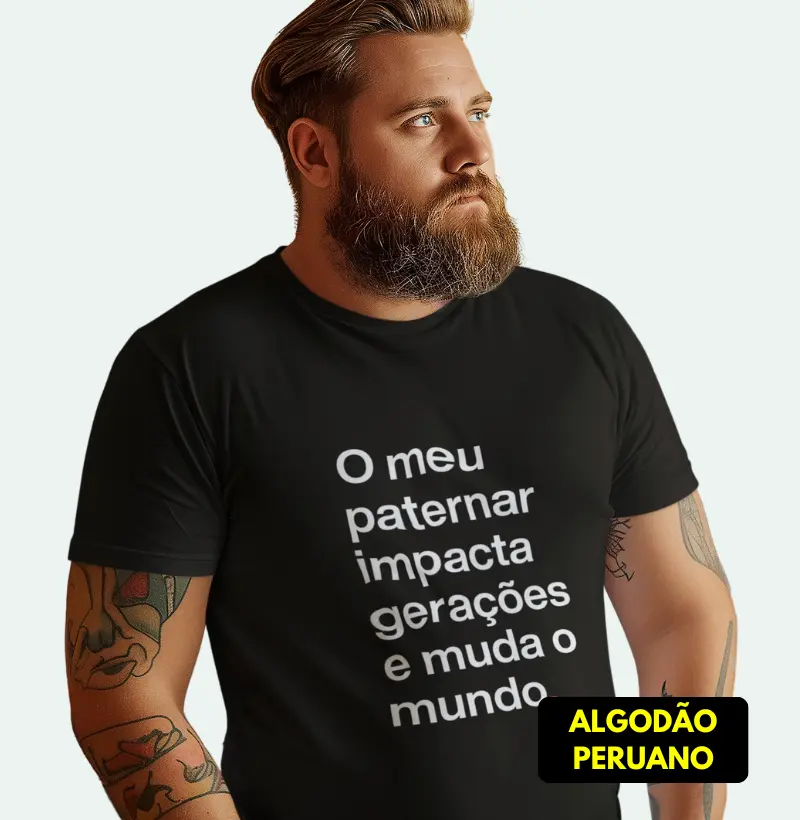 O meu paternar impacta gerações