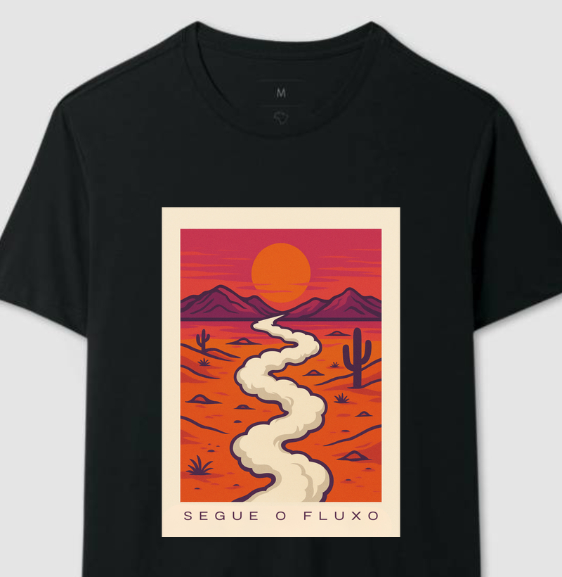 Camiseta - Segue o Fluxo