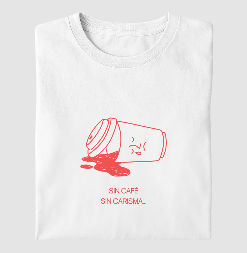 Sin Café, sin carisma
