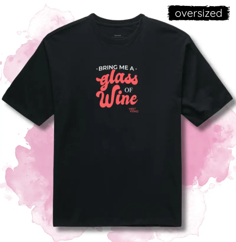 Bring Me a Glass of Wine