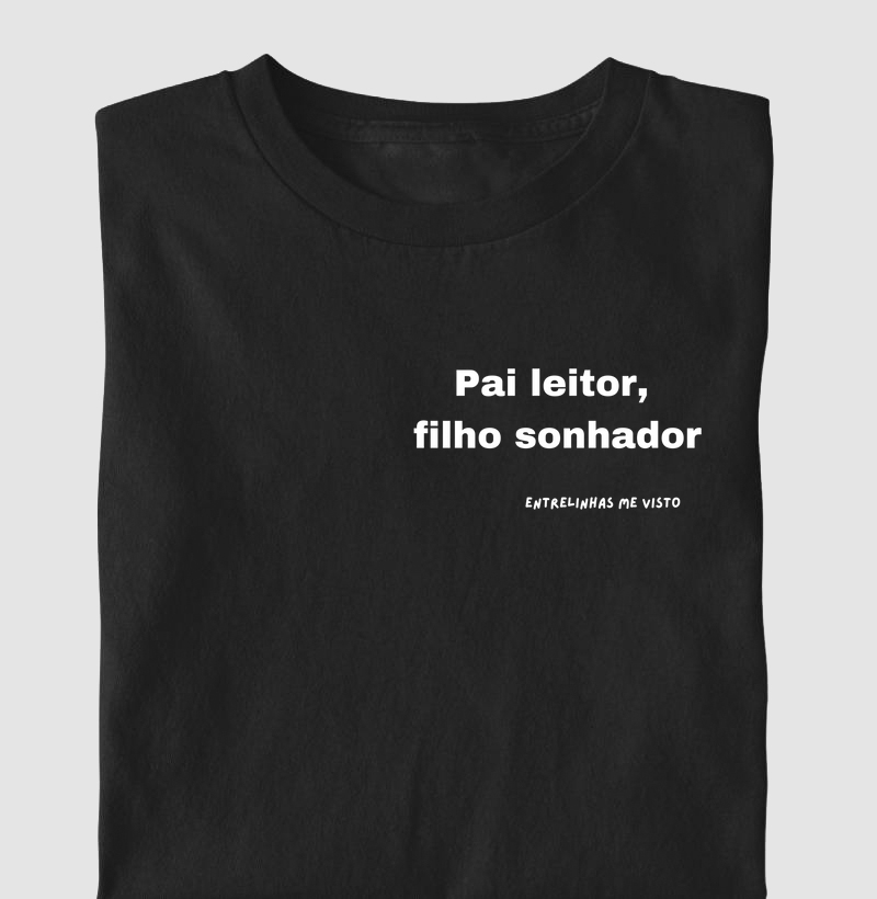 Pai leitor, filho sonhador