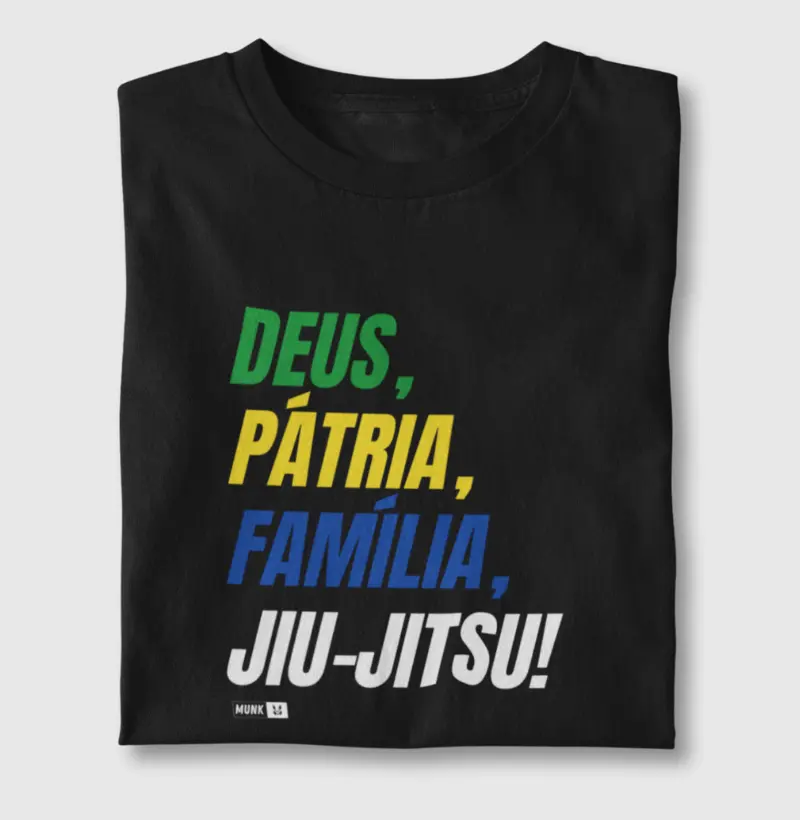Deus, Pátria, Família. e Jiu-Jitsu.