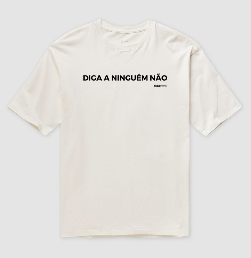 DIGA A NG NÃO