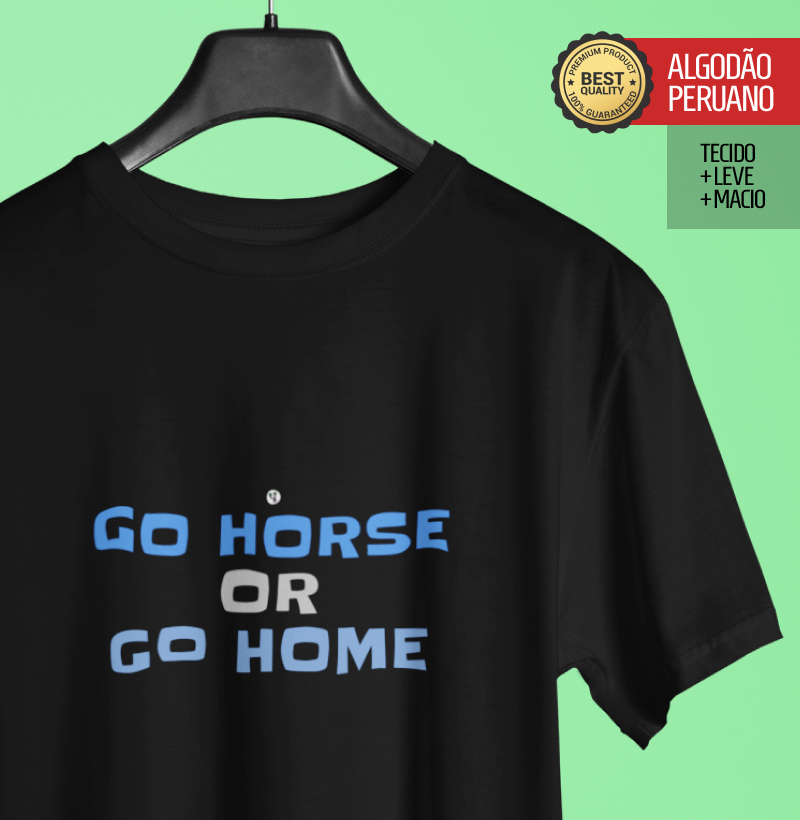 Go horse or go home