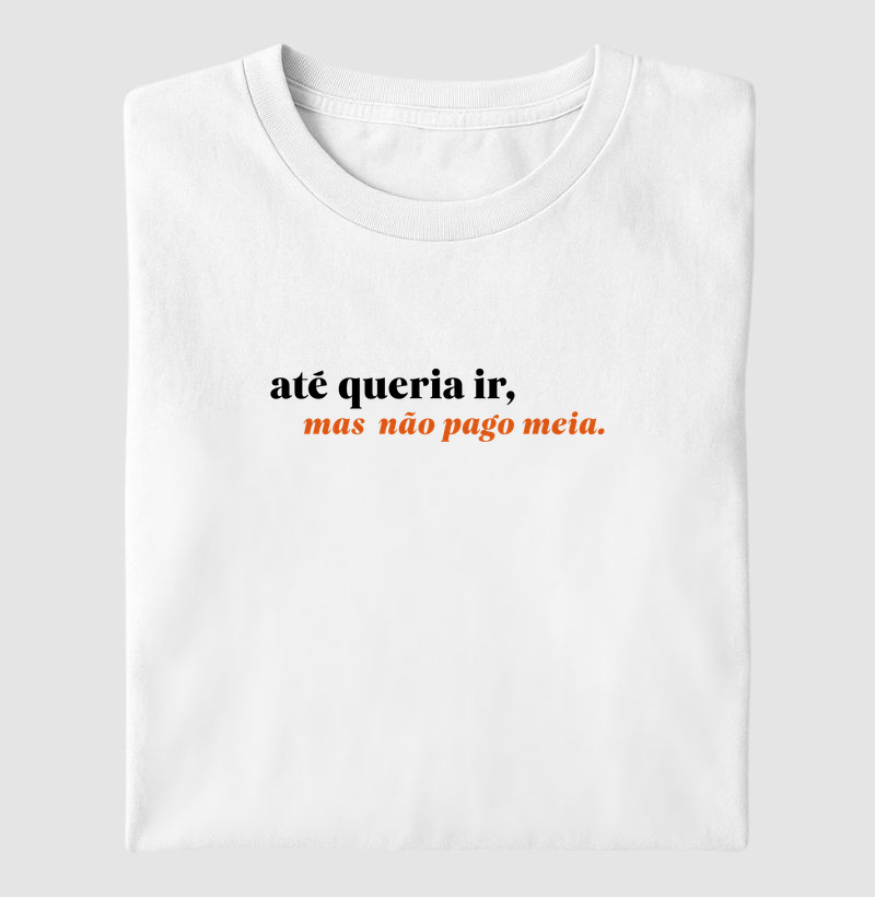 Não pago meia