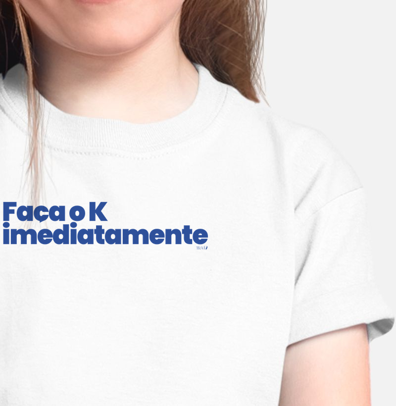 Faça o K imediatamente. 