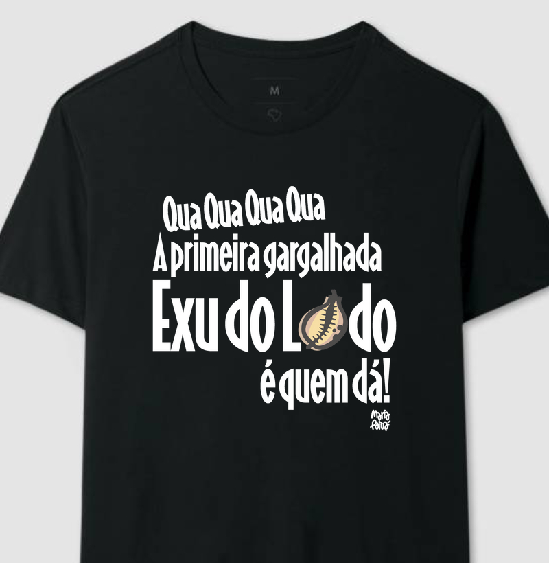 Qua Qua Qua Exu do Lodo Colors Maria Patuá