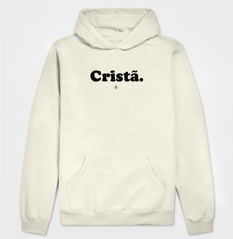 Cristã - Hoodie Moletom