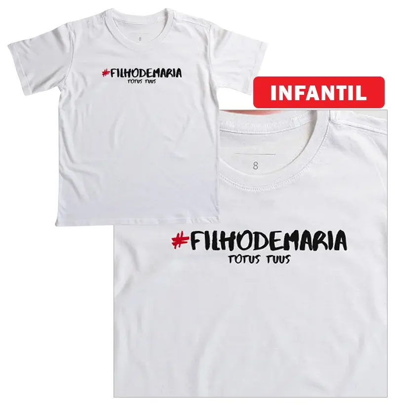 Hashtag Filho de Maria - Infantil