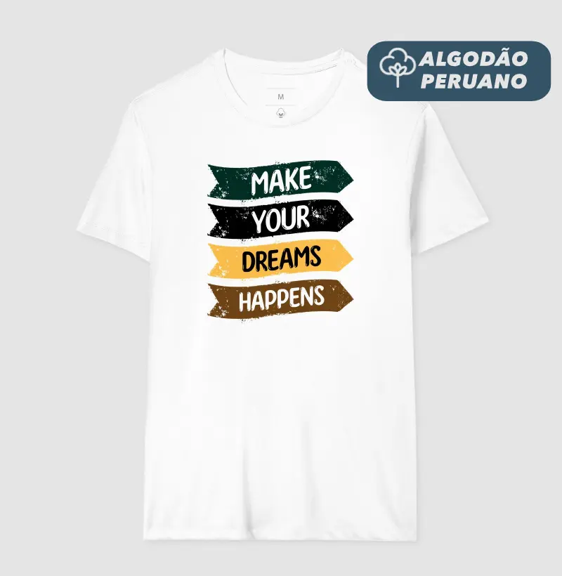 Make Your Dreams Happens - Edição Preta
