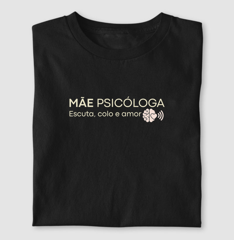 Mãe Psicóloga - Escuta, colo e amor