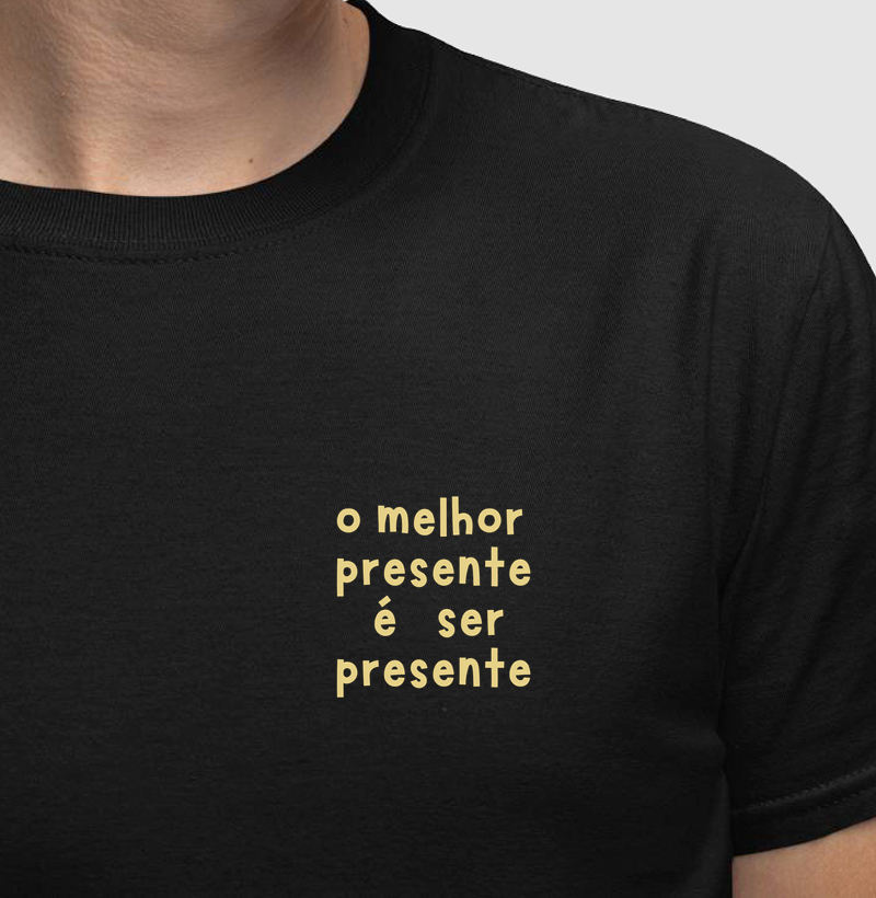 o melhor presente é ser presente
