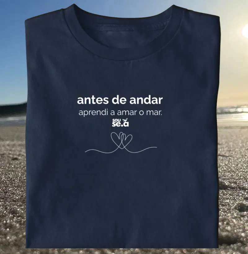 Antes de andar aprendi a amar o mar
