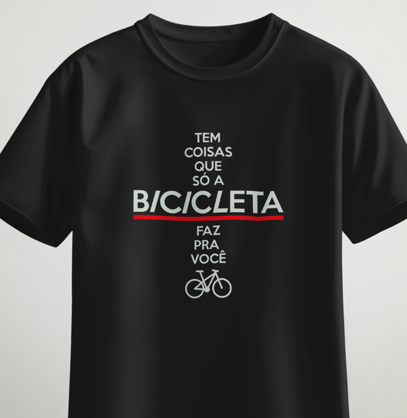 Tem coisas que só a bicicleta faz pra você